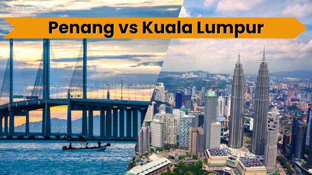 retiring-in-penang-as-compared-to-Kuala-Lumpur