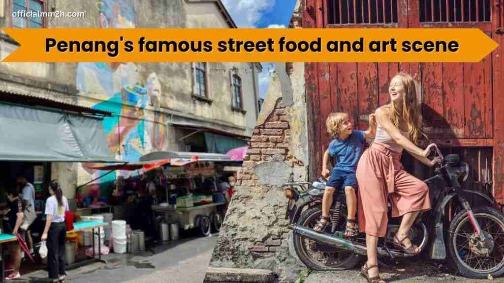 retiring in penang with great street food