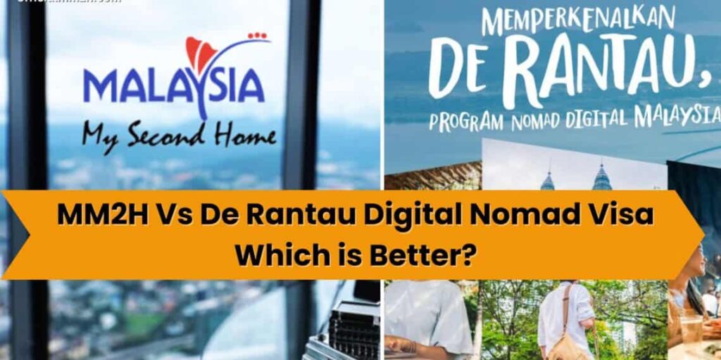 mm2h vs de rantau digital nomad malaysia comparison