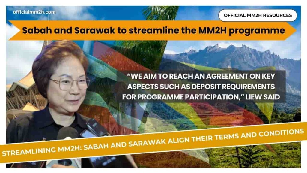 Sabah and Sarawak to Streamline Terms and Condition for MM2H Program