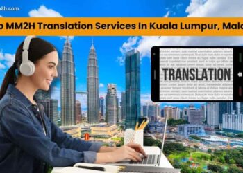 mm2h translation services in KL malaysia