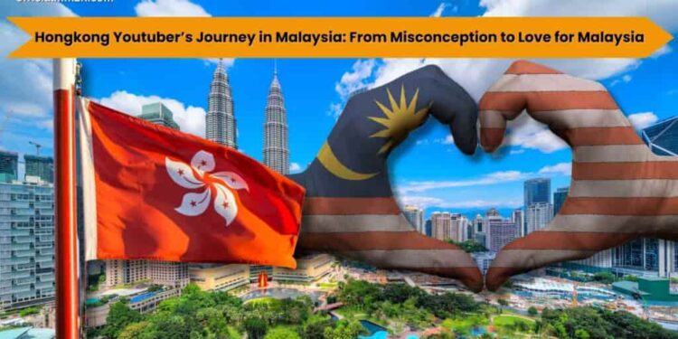 Hong Kong YouTuber’s Journey in Malaysia