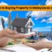 Buying Property in Malaysia as a Foreigner
