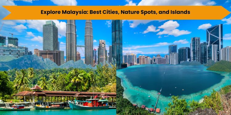 where to visit in malaysia guide